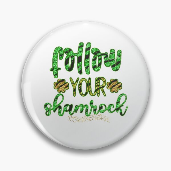 Item preview, Follow Your Shamrock- St Patricks Day designed and sold by younghopes.