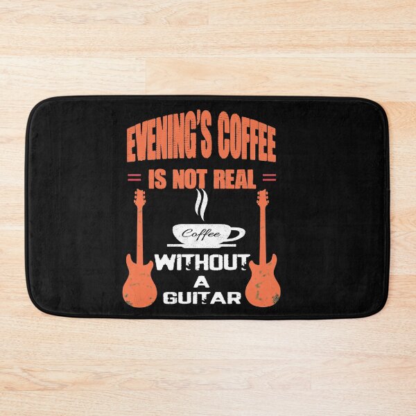 Item preview,   Evening's coffee is not  real coffee without a guitar  designed and sold by Bachirdz.