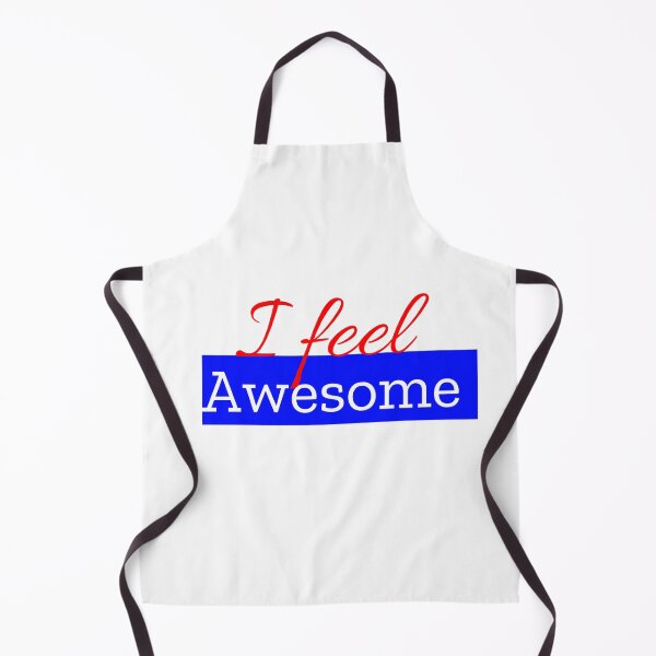 Item preview, I FEEL AWESOME designed and sold by MXanwar.