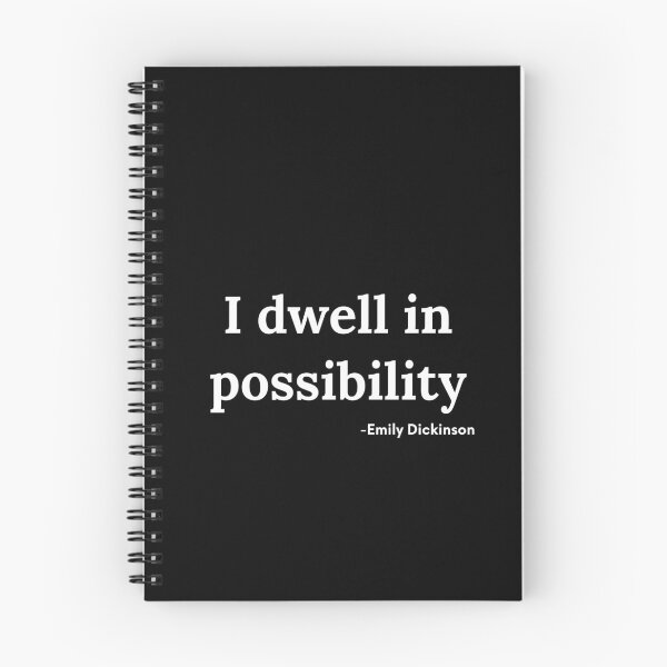 Item preview, I dwell in possibility -Emily Dickinson designed and sold by ShowMePrints.
