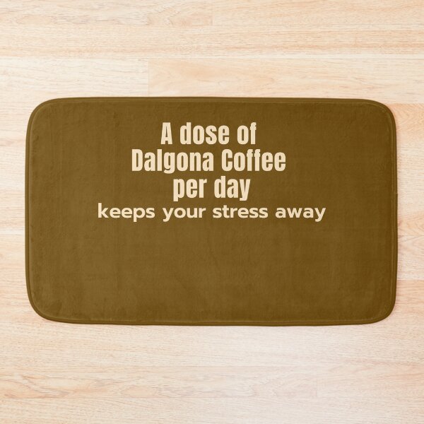 Item preview, A dose of Dalgona coffee per day, keeps your stress away designed and sold by coolteesok.