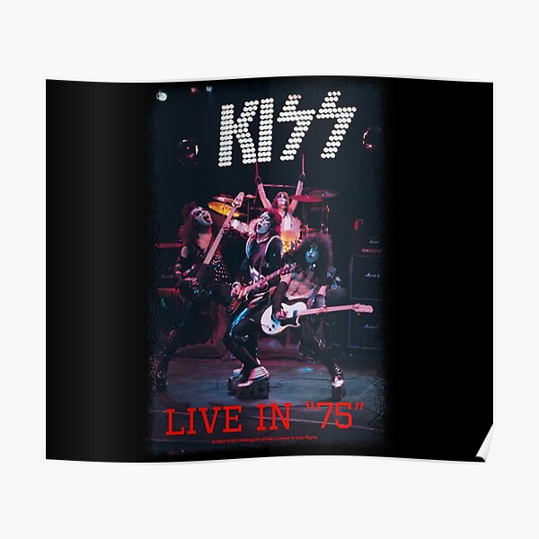 Kiss live in “75” Poster