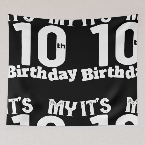 Item preview,  Its My 10Th Birthday designed and sold by ADAMYASS.