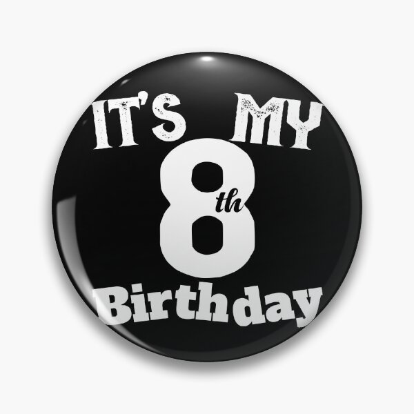 Item preview, Its My 8Th Birthday designed and sold by ADAMYASS.