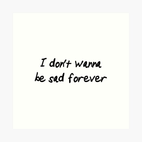 Item preview, Sad Forever designed and sold by Kat Acosta.