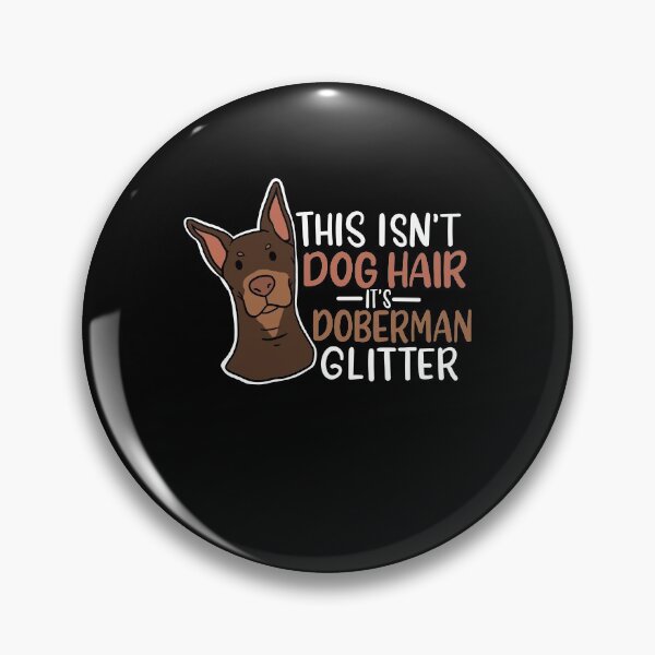 Item preview, Doberman Dog Hair designed and sold by CreativeGiftShp.