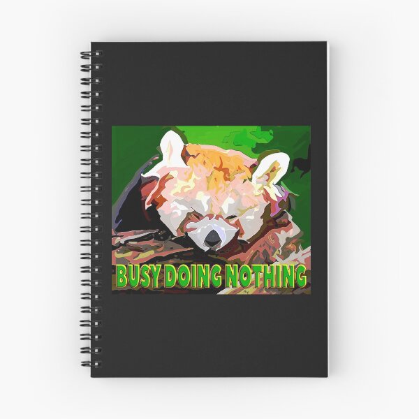 Item preview, BUSY DOING NOTHING PANDA designed and sold by Ralek.