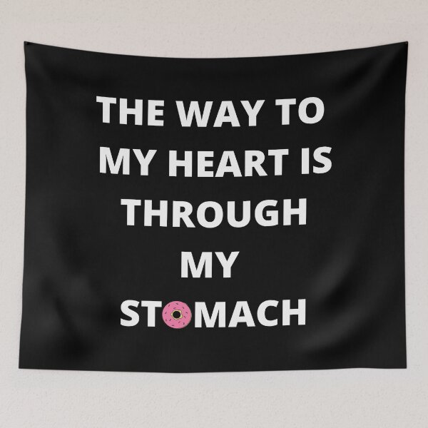 Item preview, The way to my heart is through my stomach  designed and sold by theintroverted.