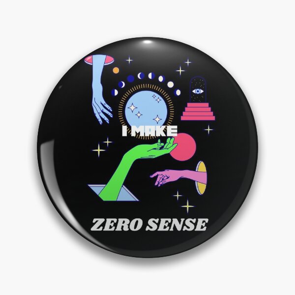 Item preview, I Make Zero Sense Senseless Distress Nonsense Confusing Confusion designed and sold by KLINESTORE.