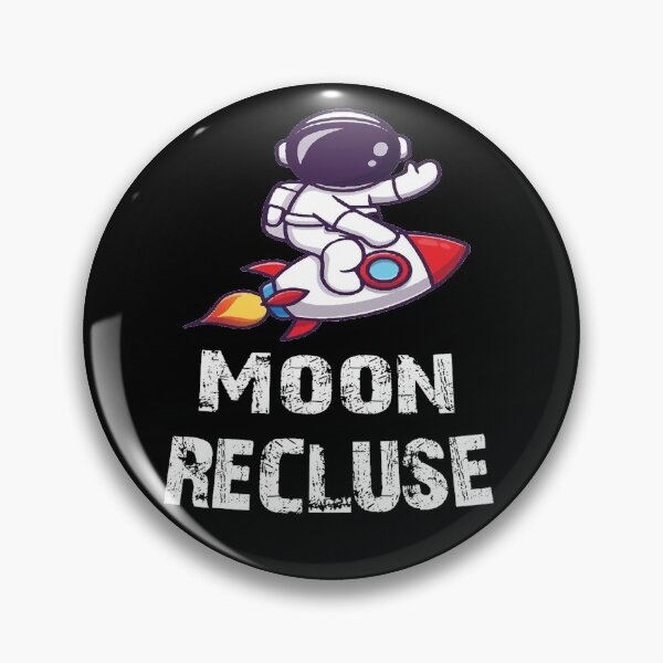 Item preview, Moon Recluse - Astronaut To The Moon designed and sold by BangferoStore20.