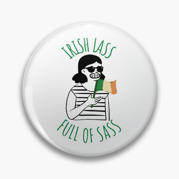 Item preview, Irish Lass Full Of Sass designed and sold by charsquared.