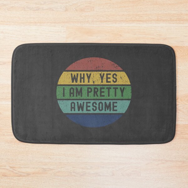 Item preview, why yes i am pretty awesome Gift designed and sold by Dorkification.