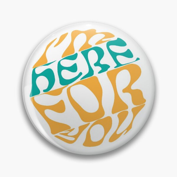 Item preview, I'm Here for You Graphic designed and sold by ryanethorne.