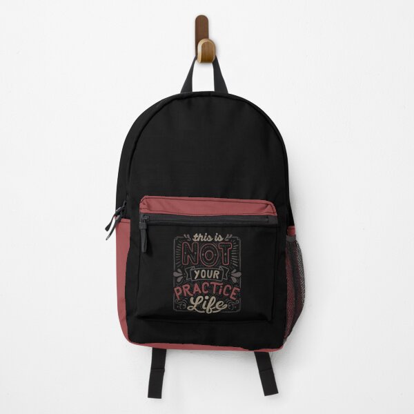 Item preview, This Is Not Your Practice Life designed and sold by Tobe Fonseca®.