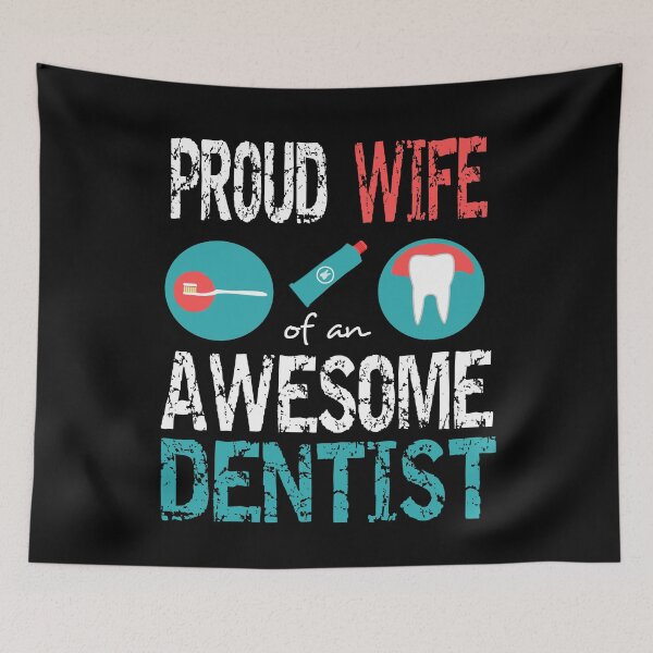 Item preview, Proud wife of an awesome dentist designed and sold by CraftsforKai.