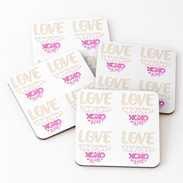 Item preview, Love Is Not Shut Down! Love Valentine! designed and sold by SoffyLee586.