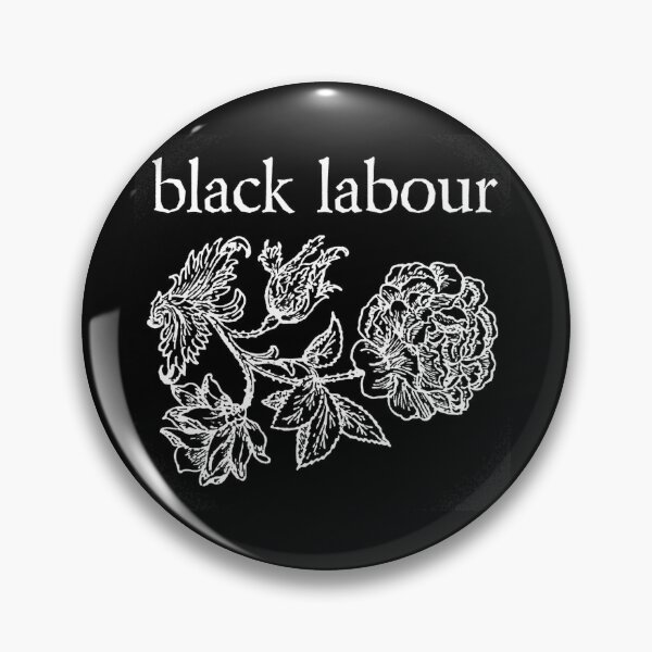 Item preview, black labour designed and sold by kfapparel.
