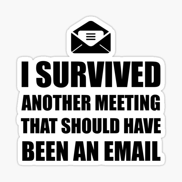 Meeting Email Sticker By Thebeststore Redbubble