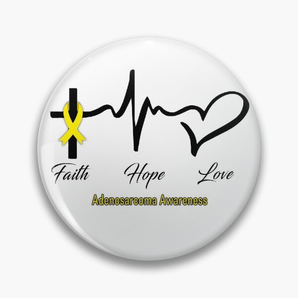 Item preview, Faith Hope Love Adenosarcoma Awareness designed and sold by frechettee.