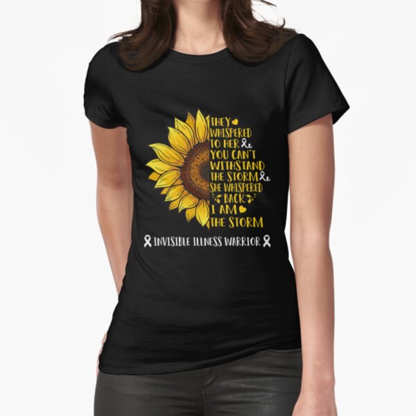 Item preview, They whispered to her you can't withstand the Storm She whispered back I Am The Storm Invisible Illness Warrior designed and sold by DianabellShop.