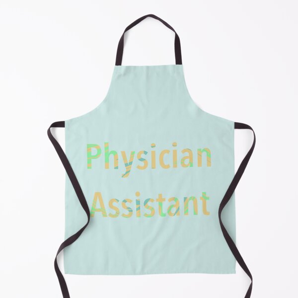Item preview, Physician Assistant designed and sold by Sarahgranchelli.