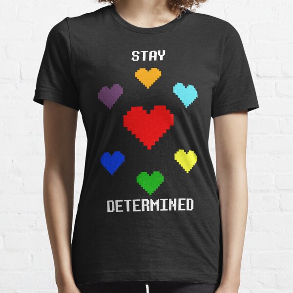 Stay Determined! Essential T-Shirt