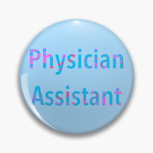Item preview, Copy of Physician Assistant designed and sold by Sarahgranchelli.