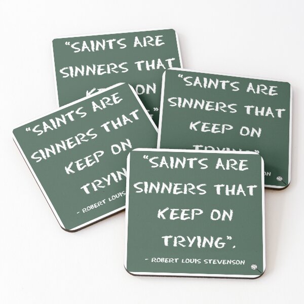 Item preview, Saints are sinners that keep on trying designed and sold by Truthstoliveby.