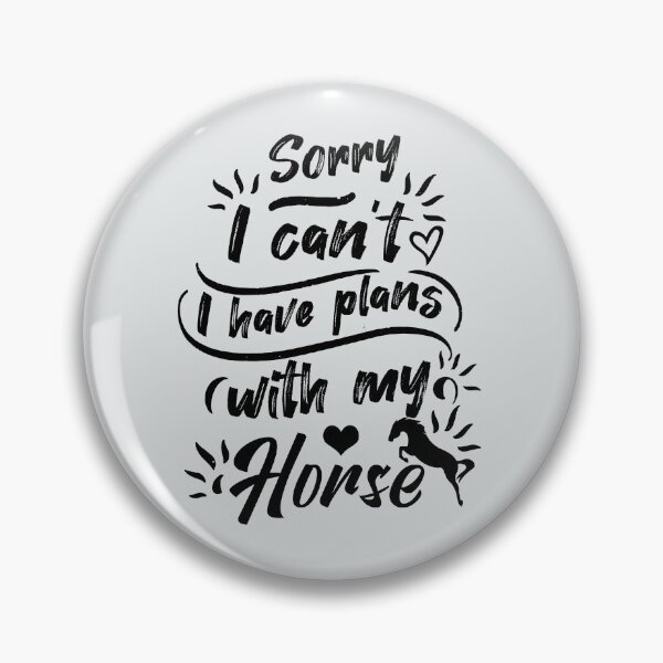 Item preview, sorry i cant i have plans with my horse designed and sold by teesBYAlioui.