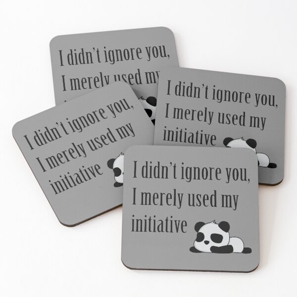 Item preview, I didn't ignore you, I merely used my initiative  designed and sold by Mrspink16.