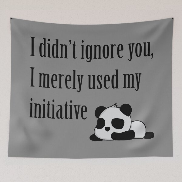 Item preview, I didn't ignore you, I merely used my initiative  designed and sold by Mrspink16.