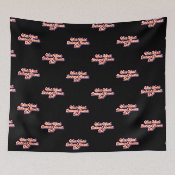 Item preview, What would Bertrand Russell do? designed and sold by lolquotes.