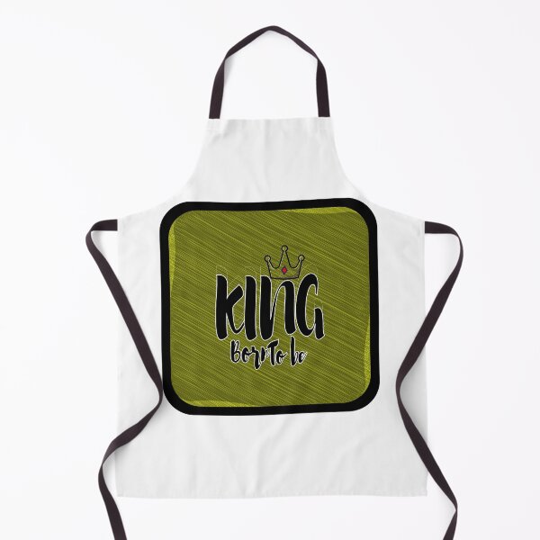 Item preview, Born to be king, king of kings designed and sold by UrahGo.