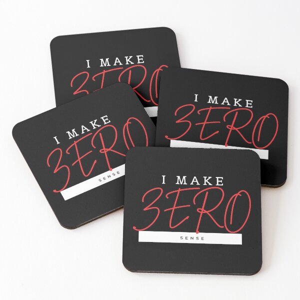 Item preview, I Make Zero Sense  designed and sold by mouad naouiri.