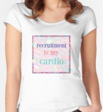 recruitment is my cardio Women's Fitted Scoop T-Shirt