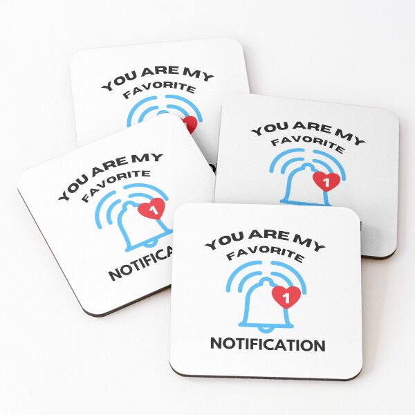 Item preview, Long Distance Relationship: You Are My Favorite Notification designed and sold by Str8like dattshirts.