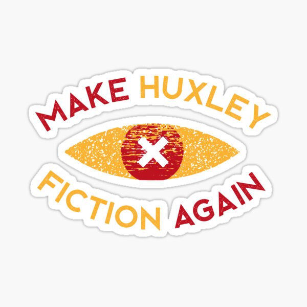 Item preview, Make Huxley fiction again - Philosophy gift designed and sold by The Philosopher's Shirt.