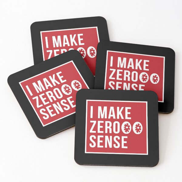 Item preview, I Make Zero Sense  designed and sold by mouad naouiri.