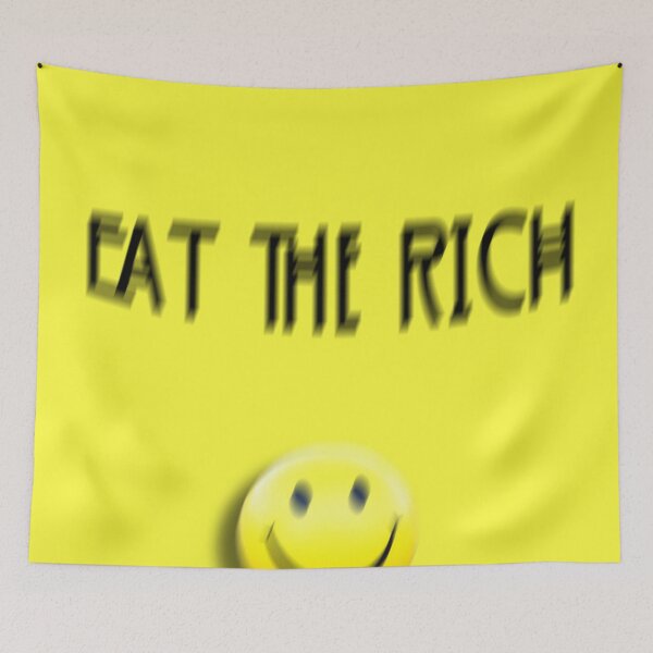 Item preview, Eat The Rich designed and sold by Doron M.