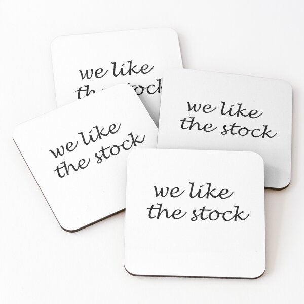 Item preview, We Like The Stock designed and sold by Simo200.