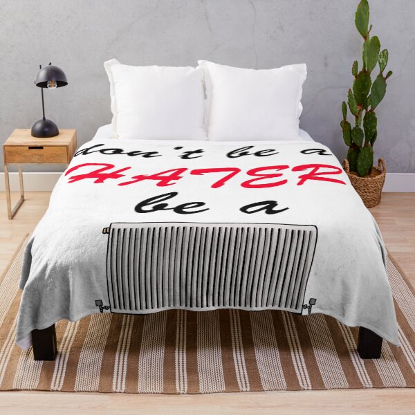 Item preview, Don't Be A Hater, Be A Radiator designed and sold by Mrspink16.