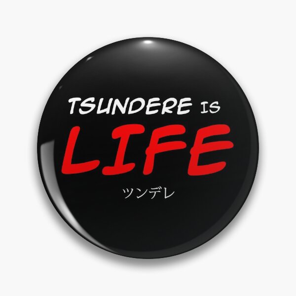 Item preview, tsundere is life designed and sold by lonelyweebshop.