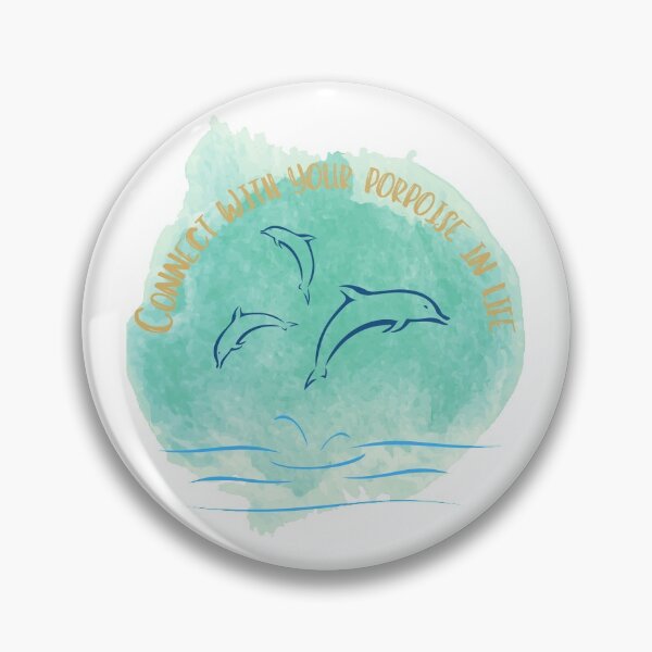 Item preview, Connect with your Porpoise in Life designed and sold by MaxnGeorge.