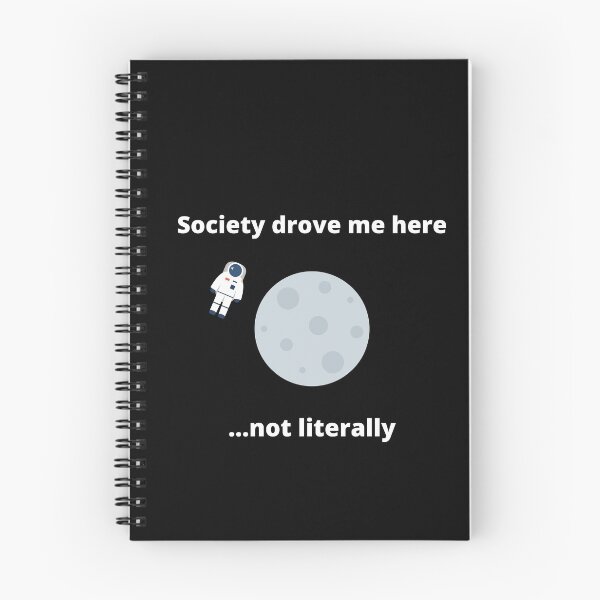 Item preview, Society Drove Me Here Not Literally Moon Recluse designed and sold by Johan Liebert.