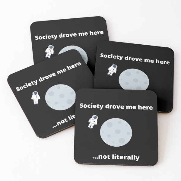 Item preview, Society Drove Me Here Not Literally Moon Recluse designed and sold by Johan Liebert.