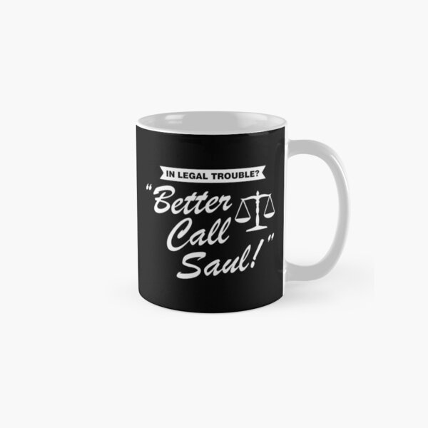 Tu ferais mieux d'appeler Saul Mug classique