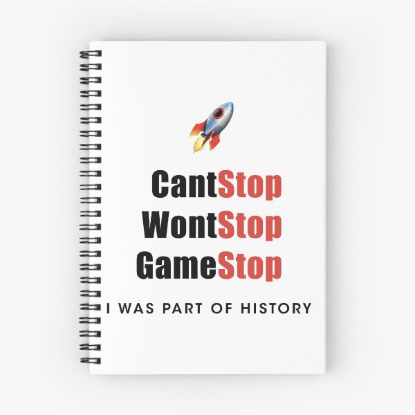 Item preview, Cant stop Wont stop Game Stop GME | Gamestop I was part of history designed and sold by designdot.