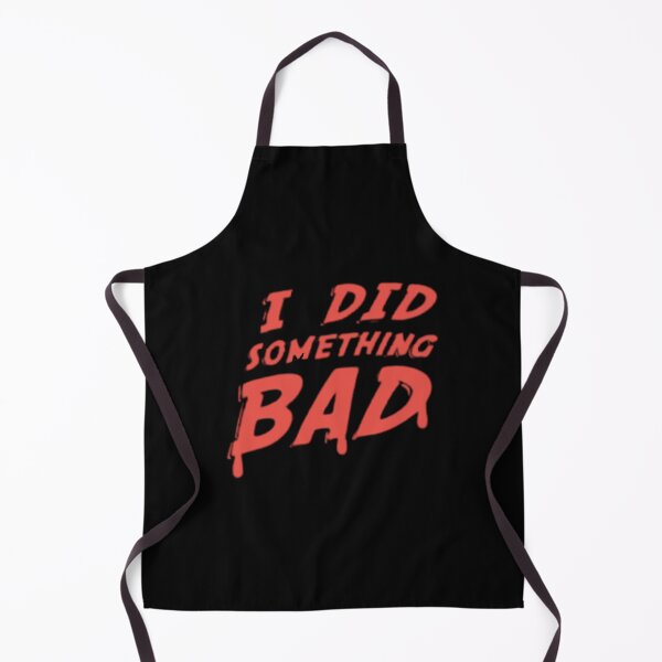 Aperçu de l'œuvre T-shirt J'ai fait quelque chose de mauvais créée et vendue par Zmunki.
