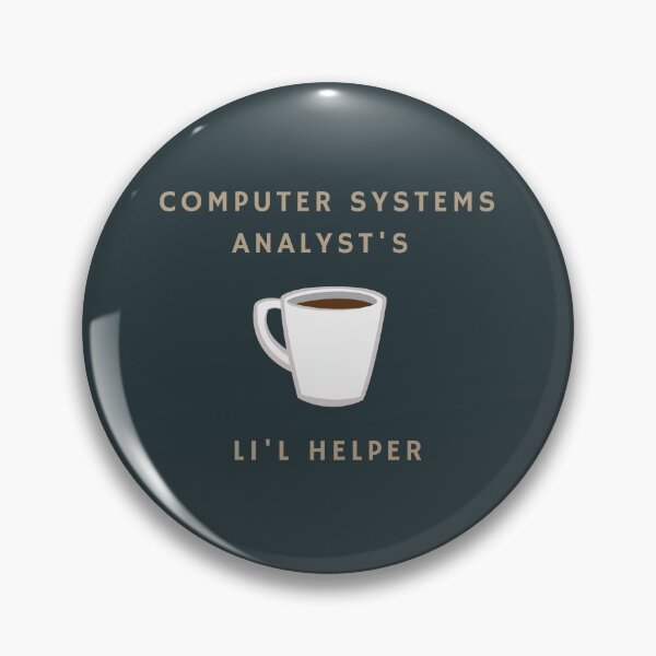 Item preview, Computer System's Analyst's Little Helper - Coffee designed and sold by GoalsWithSoul.