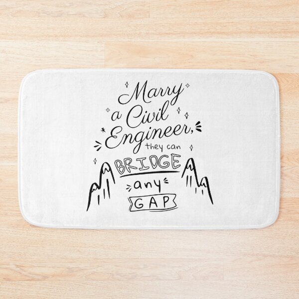 Item preview, Marry a Civil Engineer designed and sold by SayWhatDesigns.